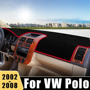 За Volkswagen VW Polo 9N 9N3 MK4 2002 2003 2004 2005 2006 2007 2008 Покриване на арматурното табло на Автомобила, Избегающая Светлина, Нескользящий Подложка, Аксесоари