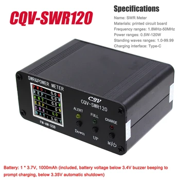 Портативен Измерител на постоянна вълна CQV-SWR120 240 *240 Пълноцветен HD-дисплей, FM-AM-SSB Led Индикатор 120 W Аларма за Висока застояла вълна