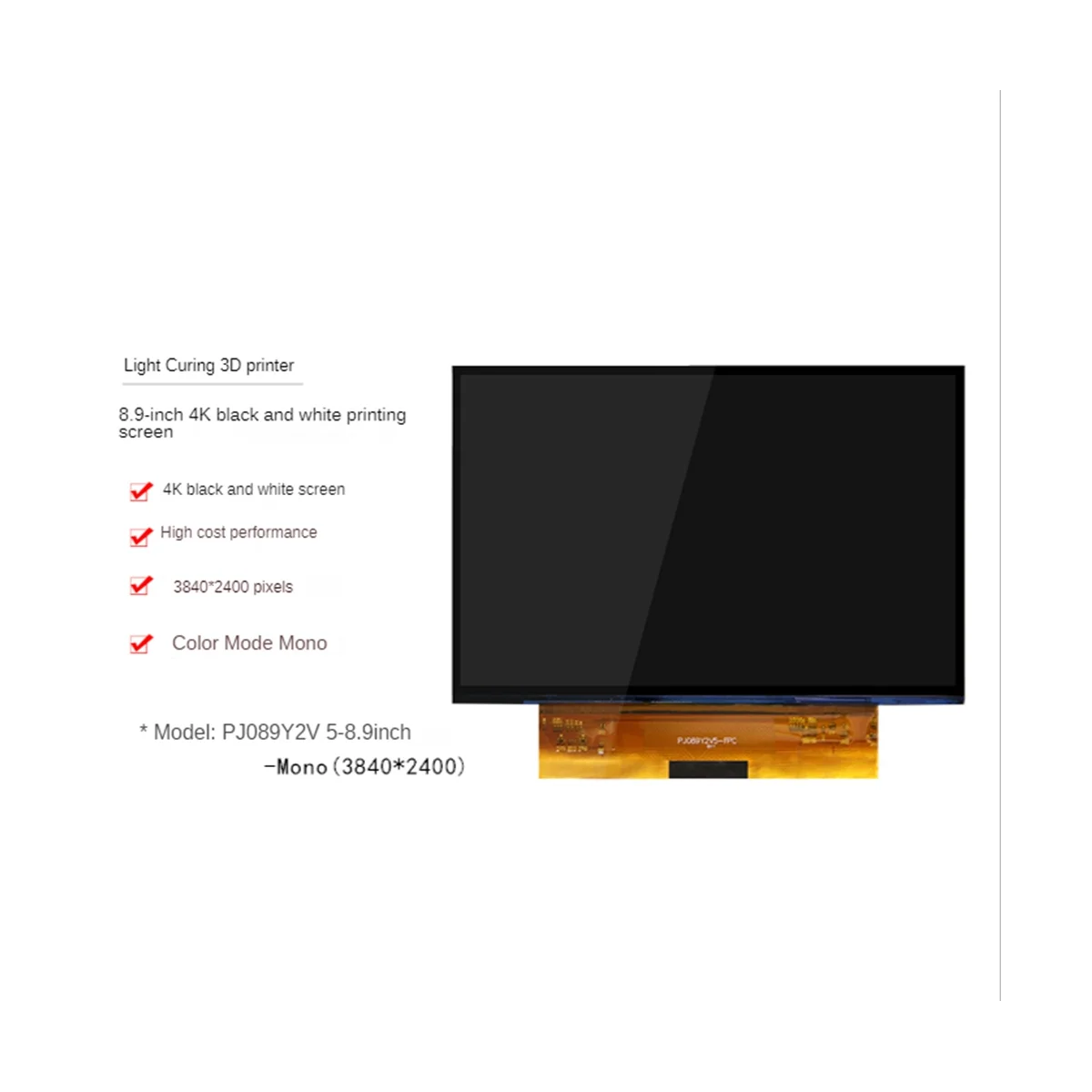 PJ089Y2V5 8,9-инчов 4K монохромен LCD екран 3840X2400 Монохромен LCD дисплей за Photon MONO X1