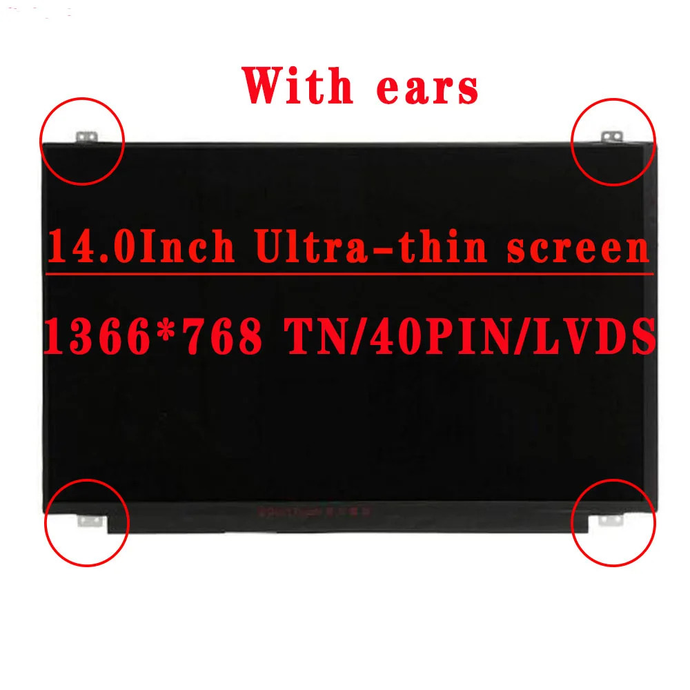 B140XW03 V. 0 LTN140AT10 LP140WH2 N140BGE-LB2 N140BGE-L42 14,0 ИНЧА Тънък лаптоп LCD екран 1366X768 TN 40 контакти LVDS HD0